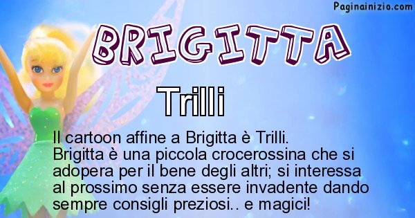 Brigitta - Personaggio dei cartoni associato a Brigitta