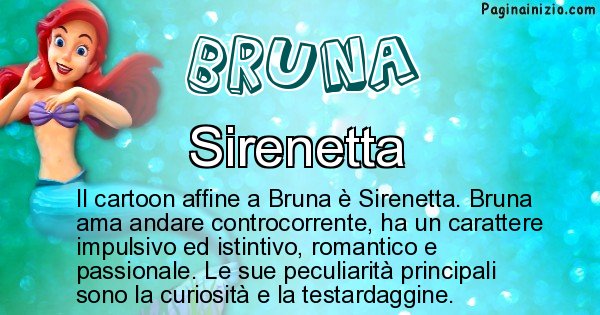 Bruna - Personaggio dei cartoni associato a Bruna