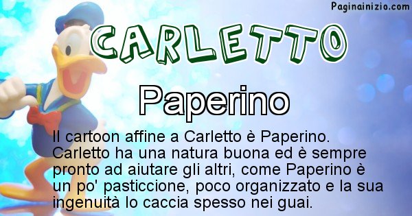 Carletto - Personaggio dei cartoni associato a Carletto