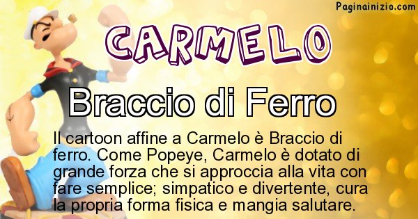 Carmelo - Personaggio dei cartoni associato a Carmelo