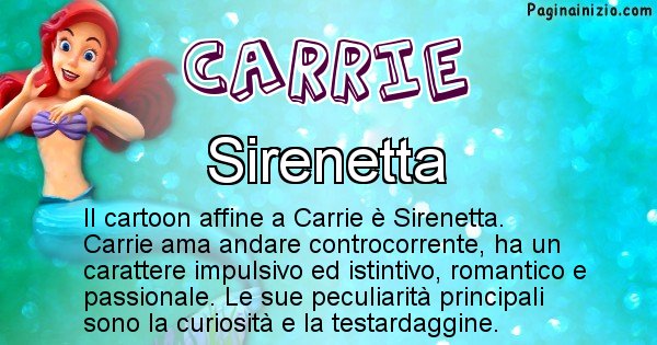 Carrie - Personaggio dei cartoni associato a Carrie