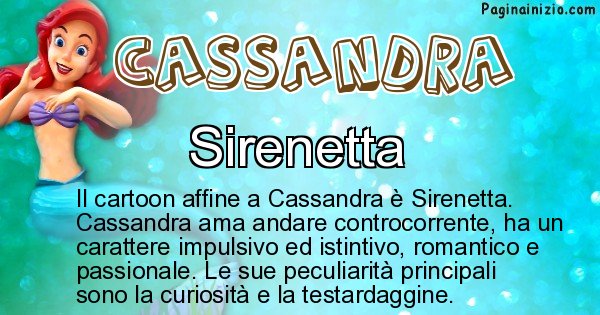 Cassandra - Personaggio dei cartoni associato a Cassandra