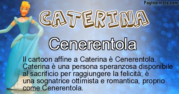 Caterina - Personaggio dei cartoni associato a Caterina