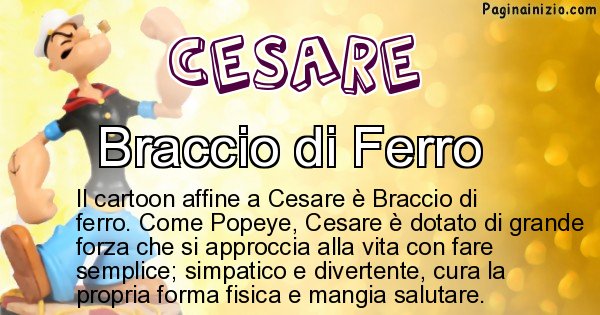 Cesare - Personaggio dei cartoni associato a Cesare