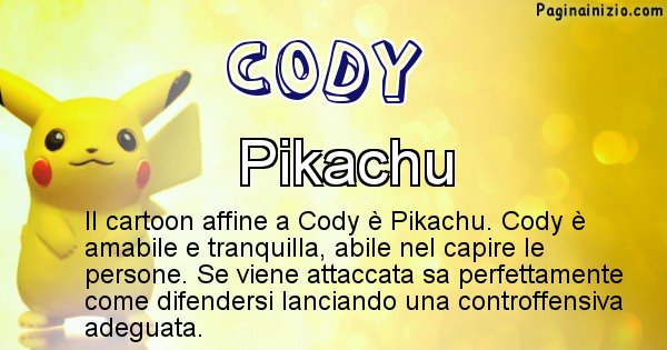 Cody - Personaggio dei cartoni associato a Cody