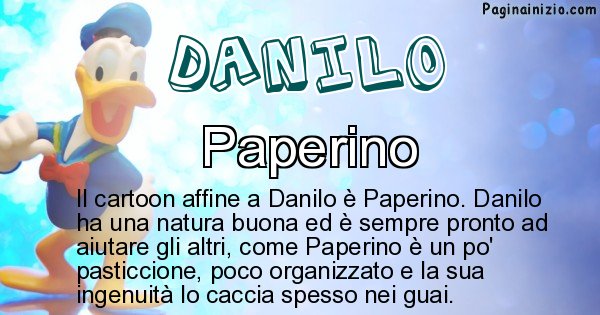 Danilo - Personaggio dei cartoni associato a Danilo