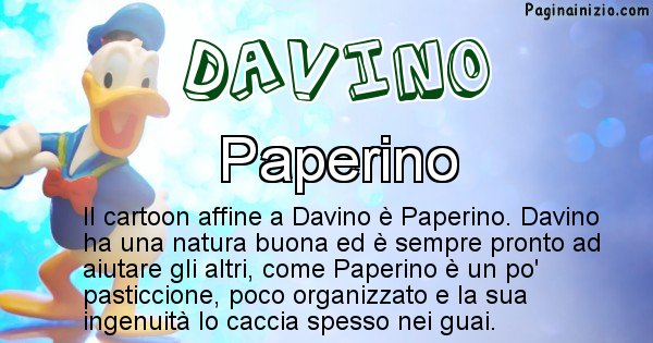 Davino - Personaggio dei cartoni associato a Davino