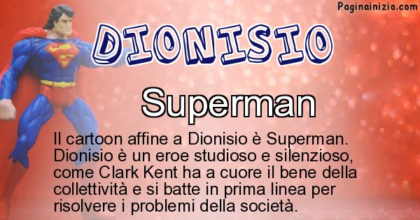 Dionisio - Personaggio dei cartoni associato a Dionisio