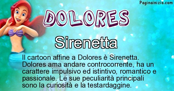 Dolores - Personaggio dei cartoni associato a Dolores