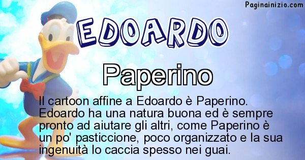 Edoardo - Personaggio dei cartoni associato a Edoardo