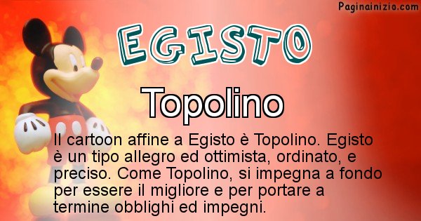 Egisto - Personaggio dei cartoni associato a Egisto