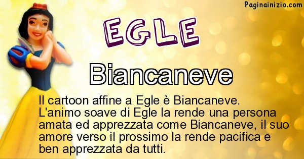 Egle - Personaggio dei cartoni associato a Egle