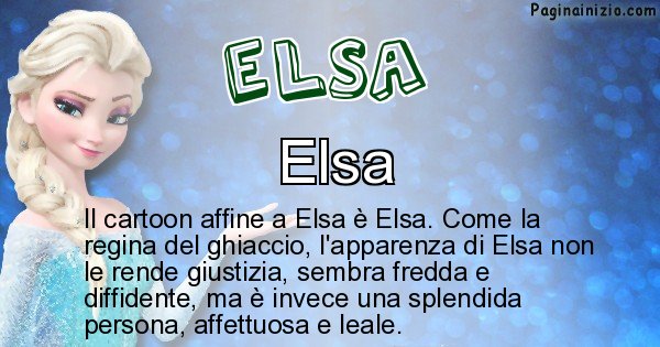 Elsa - Personaggio dei cartoni associato a Elsa