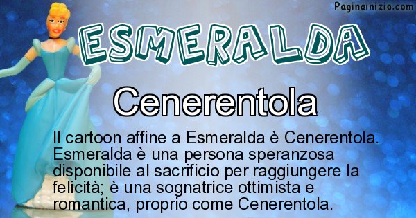 Esmeralda - Personaggio dei cartoni associato a Esmeralda