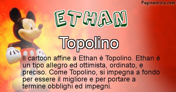 Ethan - Personaggio dei cartoni associato a Ethan