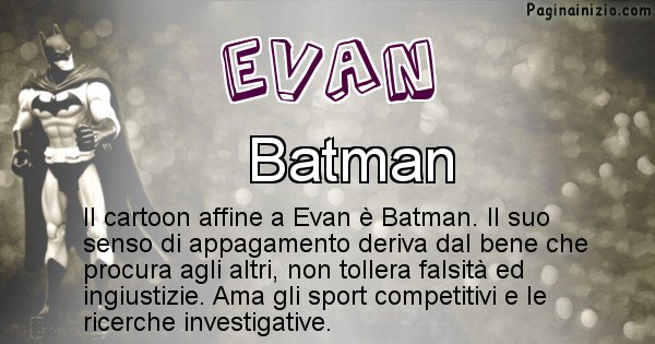 Evan - Personaggio dei cartoni associato a Evan