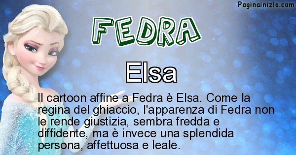 Fedra - Personaggio dei cartoni associato a Fedra