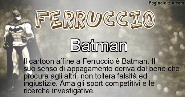 Ferruccio - Personaggio dei cartoni associato a Ferruccio