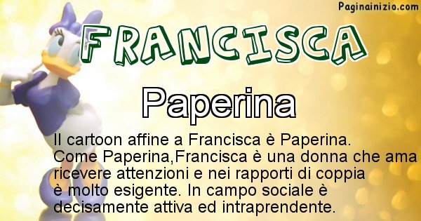 Francisca - Personaggio dei cartoni associato a Francisca