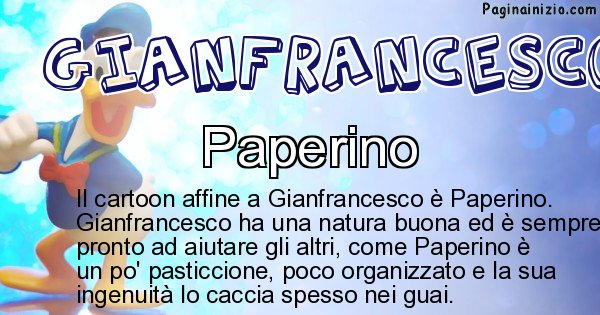 Gianfrancesco - Personaggio dei cartoni associato a Gianfrancesco