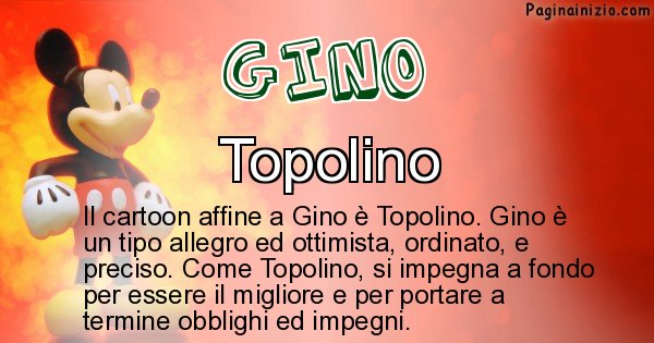 Gino - Personaggio dei cartoni associato a Gino