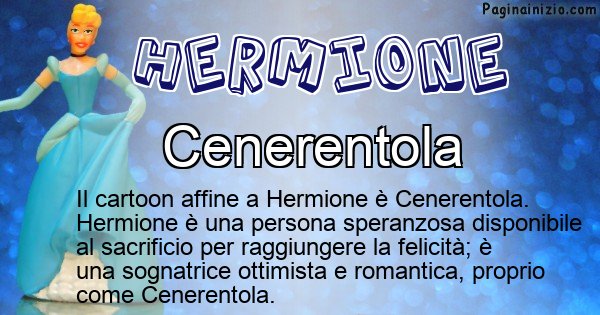 Hermione - Personaggio dei cartoni associato a Hermione
