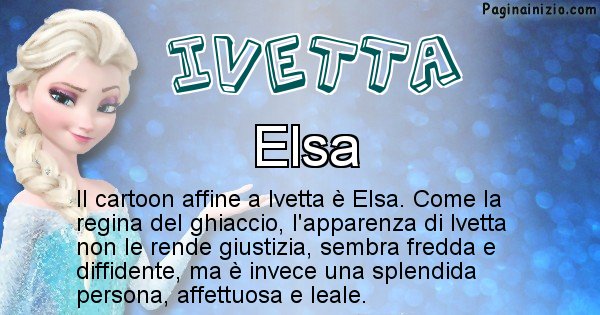 Ivetta - Personaggio dei cartoni associato a Ivetta