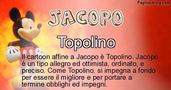Jacopo - Personaggio dei cartoni associato a Jacopo