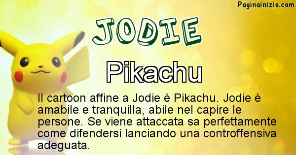 Jodie - Personaggio dei cartoni associato a Jodie