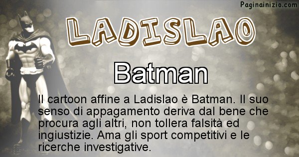 Ladislao - Personaggio dei cartoni associato a Ladislao