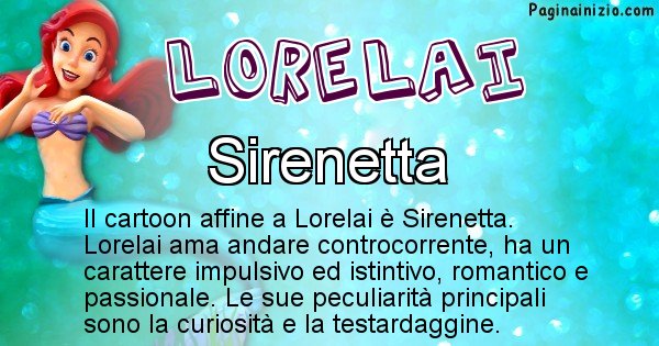 Lorelai - Personaggio dei cartoni associato a Lorelai