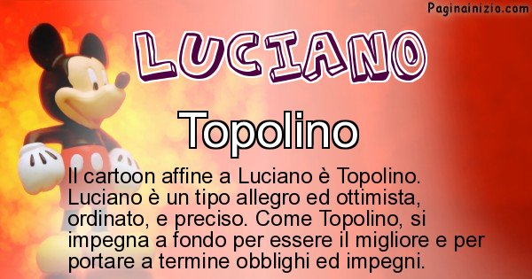 Luciano - Personaggio dei cartoni associato a Luciano