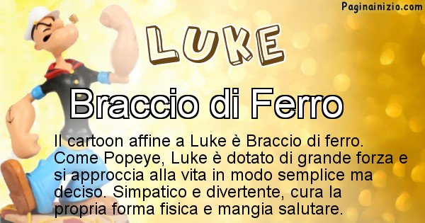 Luke - Personaggio dei cartoni associato a Luke