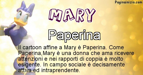 Mary - Personaggio dei cartoni associato a Mary