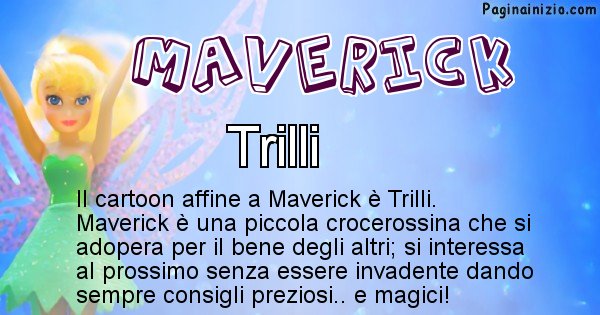 Maverick - Personaggio dei cartoni associato a Maverick