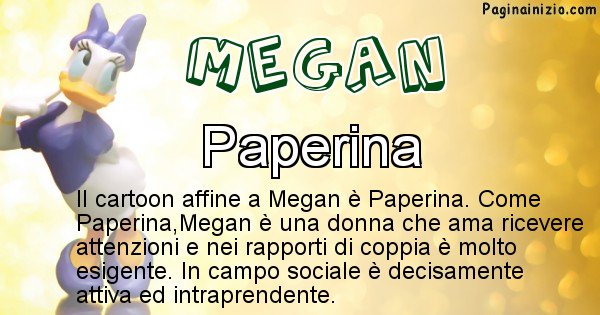 Megan - Personaggio dei cartoni associato a Megan