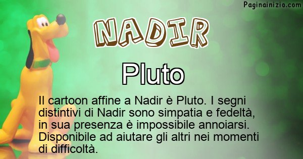 Nadir - Personaggio dei cartoni associato a Nadir