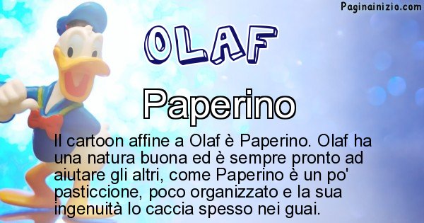 Olaf - Personaggio dei cartoni associato a Olaf