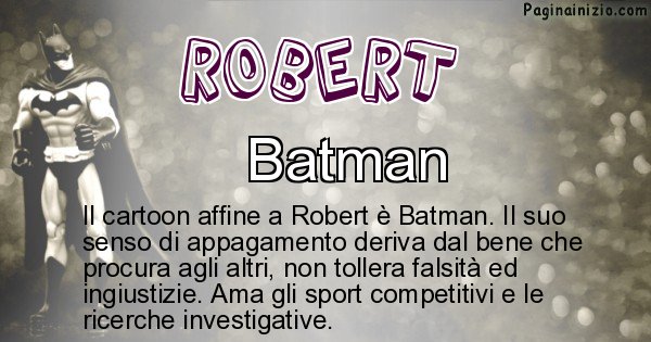 Robert - Personaggio dei cartoni associato a Robert