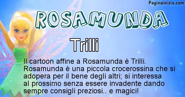 Rosamunda - Personaggio dei cartoni associato a Rosamunda