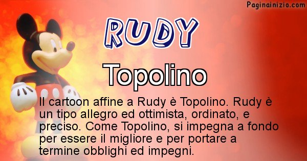 Rudy - Personaggio dei cartoni associato a Rudy
