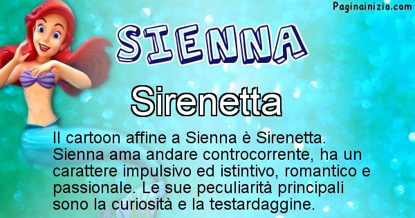Sienna - Personaggio dei cartoni associato a Sienna