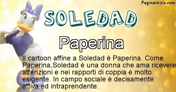 Soledad - Personaggio dei cartoni associato a Soledad