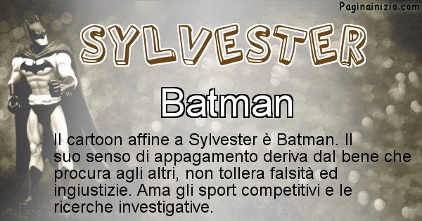 Sylvester - Personaggio dei cartoni associato a Sylvester