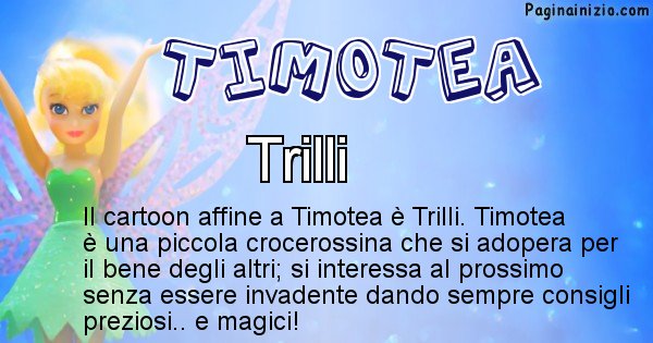 Timotea - Personaggio dei cartoni associato a Timotea