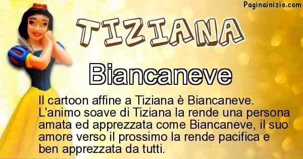Tiziana - Personaggio dei cartoni associato a Tiziana