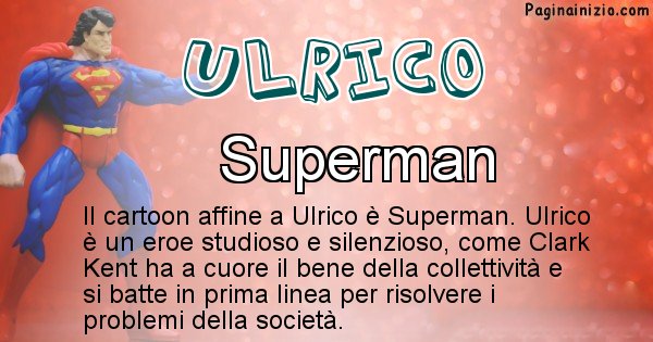 Ulrico - Personaggio dei cartoni associato a Ulrico