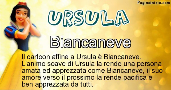 Ursula - Personaggio dei cartoni associato a Ursula