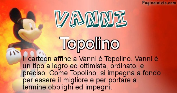 Vanni - Personaggio dei cartoni associato a Vanni