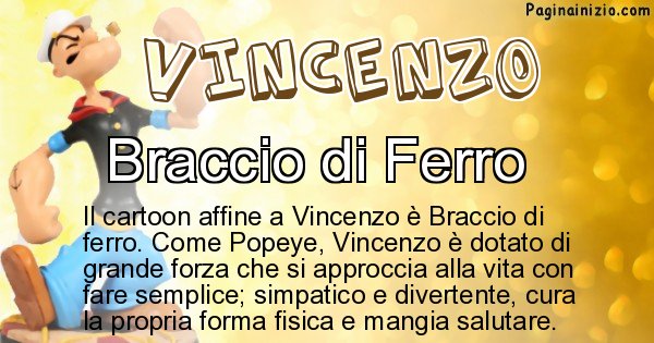 Vincenzo - Personaggio dei cartoni associato a Vincenzo
